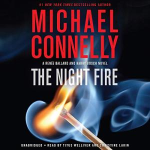The Night Fire (Harry Bosch #22) by Michael Connelly