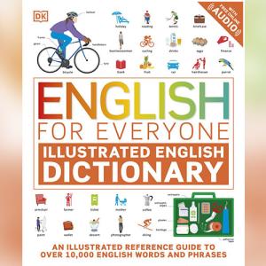English for Everyone Illustrated English Dictionary by DK