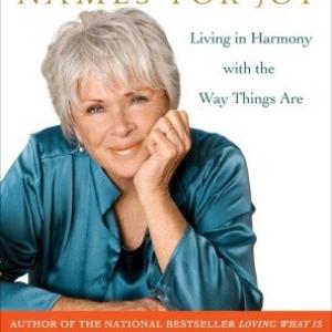 A Thousand Names for Joy by Byron Katie