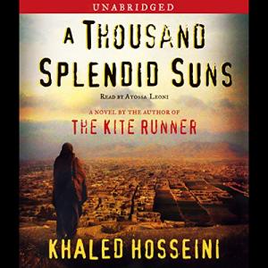 灿烂千阳 | A Thousand Splendid Suns by Khaled Hosseini