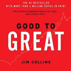 从优秀到卓越 | Good to Great by Jim Collins