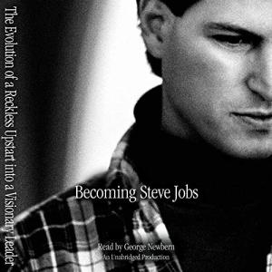 成为乔布斯 | Becoming Steve Jobs by Brent Schlender