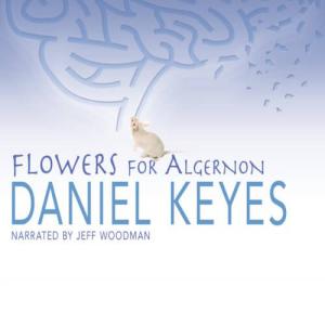 献给阿尔吉侬的花束 | Flowers for Algernon by Daniel Keyes
