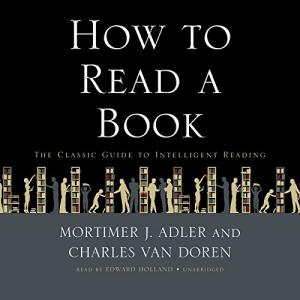 如何阅读一本书 | How to Read a Book by Mortimer J. Adler, Charles Van Doren