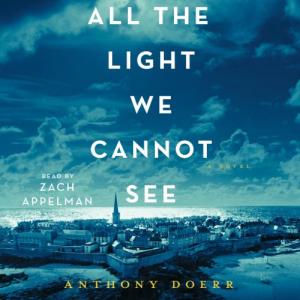 所有我们看不见的光 | All the Light We Cannot See by Anthony Doerr