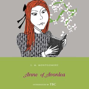 少女安妮 | Anne of Avonlea (Anne of Green Gables #2) by L.M. Montgomery