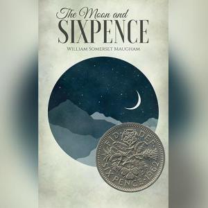 月亮与六便士 | The Moon and Sixpence by W. Somerset Maugham