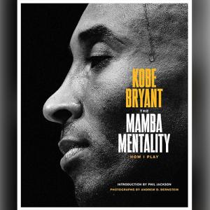 科比自传 | The Mamba Mentality: How I Play by Kobe Bryant