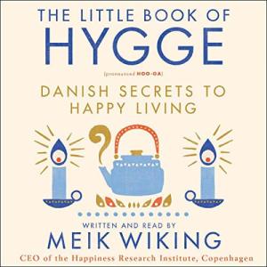丹麦人为什么幸福 | The Little Book of Hygge by Meik Wiking
