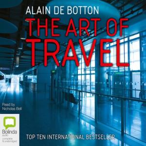 旅行的艺术 | The Art of Travel by Alain de Botton