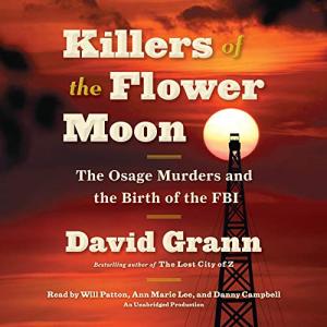 花月杀手 | Killers of the Flower Moon: The Osage Murders and the Birth of the FBI by David Grann