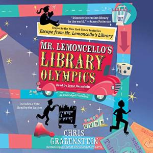 Mr. Lemoncello's Library Olympics (Mr. Lemoncello's Library #2) by Chris Grabenstein