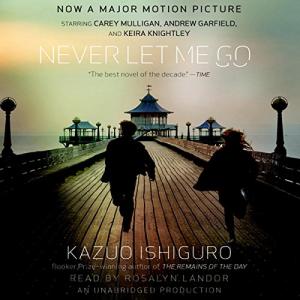 别让我走 | Never Let Me Go by Kazuo Ishiguro
