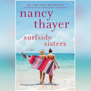 Surfside Sisters by Nancy Thayer