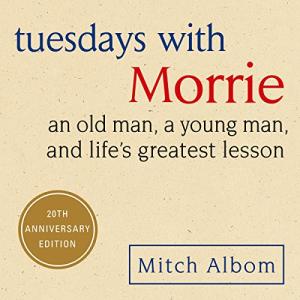 相约星期二 | Tuesdays with Morrie by Mitch Albom