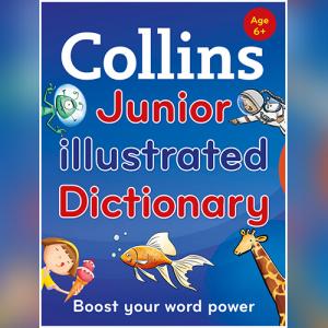 Collins Junior Illustrated Dictionary by Collins Dictionaries