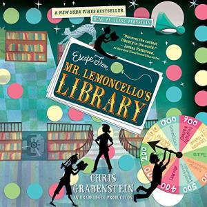 Escape from Mr. Lemoncello's Library (Mr. Lemoncello's Library #1) by Chris Grabenstein