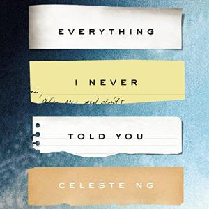 无声告白 | Everything I Never Told You by Celeste Ng