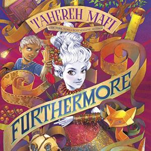 Furthermore (Furthermore #1) by Tahereh Mafi