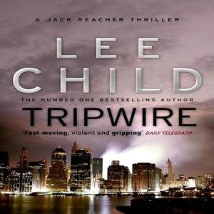 Tripwire (Jack Reacher #3) by Lee Child