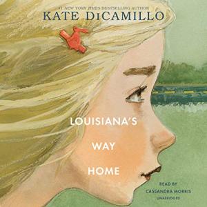 Louisiana's Way Home (Three Rancheros #2) by Kate DiCamillo