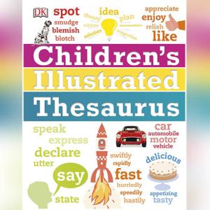 Children's Illustrated Thesaurus by DK
