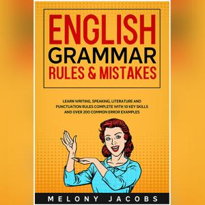 English Grammar Rules & Mistakes by Melony Jacobs