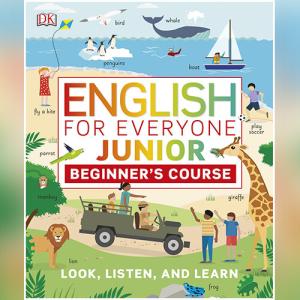 English for Everyone Junior: Beginner's Course by DK