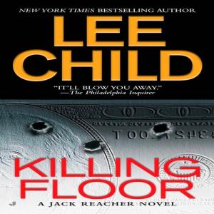 杀戮之地 | Killing Floor (Jack Reacher #1) by Lee Child