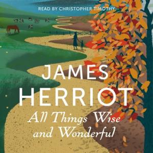 万物既聪慧又奇妙 | All Things Wise and Wonderful by James Herriot