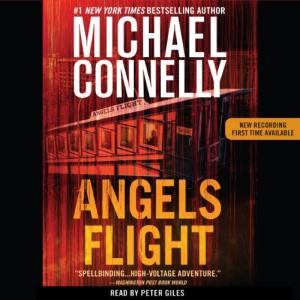 Angels Flight (Harry Bosch #6) by Michael Connelly