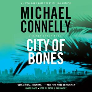 白骨之城 | City of Bones (Harry Bosch #8) by Michael Connelly
