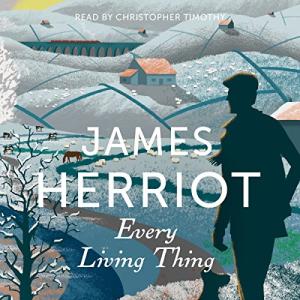 万物生光辉 | Every living thing by James Herriot