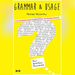 Grammar and Usage: Your Questions Answered: A New and Updated Version of 'English Grammar: Your Questions Answered'  by Michael McCarthy
