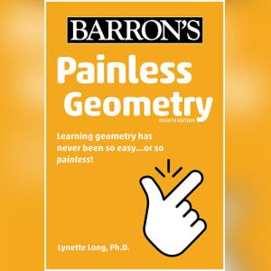 Painless Geometry (Barron's Painless) by  Lynette Long