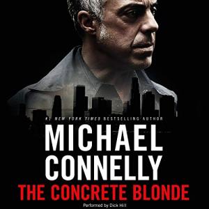 混凝土里的金发女郎 | The Concrete Blonde (Harry Bosch #3) by Michael Connelly