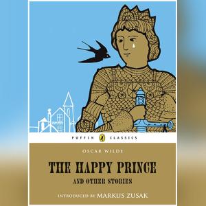 王尔德英文原版童话精选 | The Happy Prince & Other Stories by Oscar Wilde