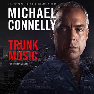 行李箱之曲 | Trunk Music (Harry Bosch #5) by Michael Connelly