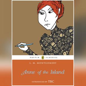 女大学生安妮 | Anne of the Island (Anne of Green Gables #3) by L.M. Montgomery