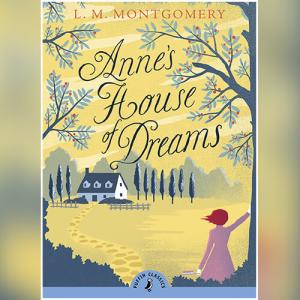 梦中小屋的安妮 | Anne's House of Dreams (Anne of Green Gables #5) by L.M. Montgomery