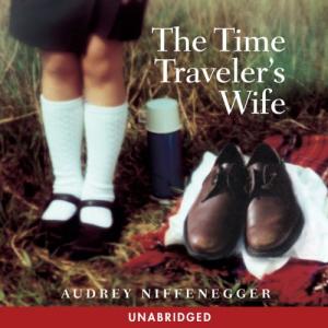 时间旅行者的妻子 | The Time Traveler's Wife by Audrey Niffenegger