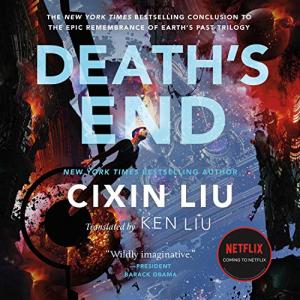 三体3:死神永生 | Death's End (Remembrance of Earth's Past #3) by Liu Cixin