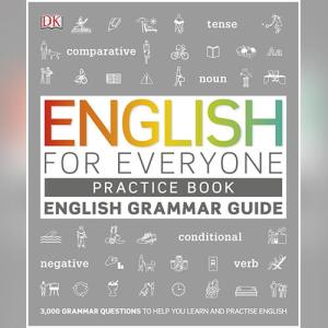 English for Everyone Grammar Guide Practice Book by DK