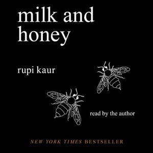 牛奶与蜂蜜 | Milk and Honey by Rupi Kaur