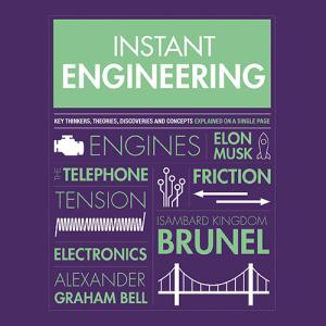 Instant Engineering (Instant Knowledge) by Joel Levy