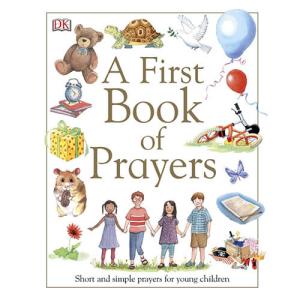 A First Book of Prayers by DK