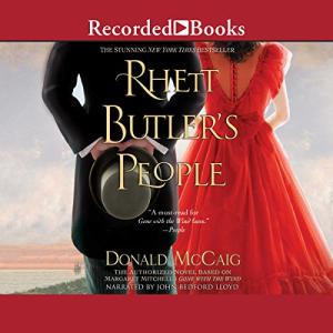 Rhett Butler's People by Donald McCaig