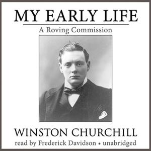 My Early Life by Winston S. Churchill