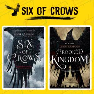 Six of Crows Series by Leigh Bardugo