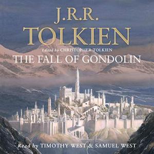 刚多林的陷落 | The Fall of Gondolin (Middle-earth Universe) by J.R.R. Tolkien